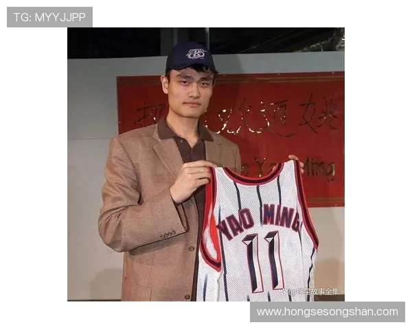 姚明传奇人生回顾从篮球巨星到体育文化使者的成长之路